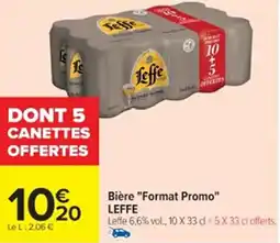 Cora x Carrefour LEFFE Bière "Format Promo" offre