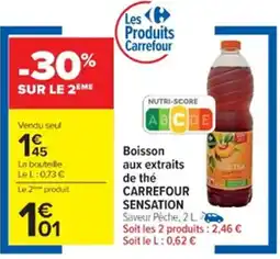 Cora x Carrefour Boisson aux extraits de thé carrefour sensation offre