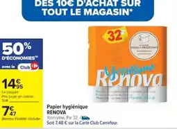 Cora x Carrefour RENOVA Papier hygiénique offre