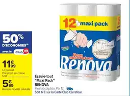 Cora x Carrefour RENOVA Essuie-tout "Maxi Pack" offre