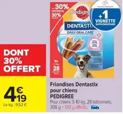 Cora x Carrefour PEDIGREE Friandises Dentastix pour chiens offre