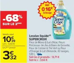 Cora x Carrefour SUPERCROIX Lessive liquide offre