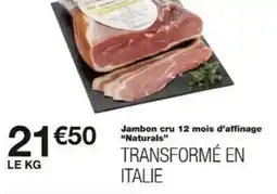 Monoprix Jambon cru 12 mois d'affinage naturals offre