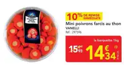 METRO VANELLI Mini poivrons farcis au thon offre