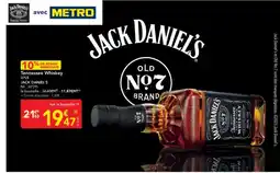 METRO JACK DANIEL'S Tennessee Whiskey offre