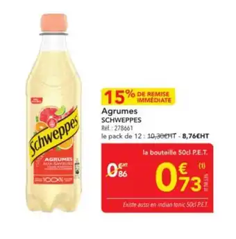 METRO SCHWEPPES Agrumes offre
