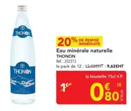METRO THONON Eau minérale naturelle offre