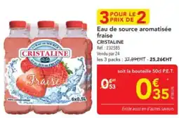 METRO CRISTALINE Eau de source aromatisée fraise offre