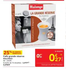 METRO MALONGO Café grande réserve offre
