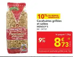 METRO MENGUY'S Cacahuètes grillées et salées offre