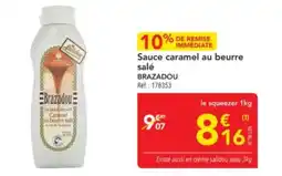 METRO BRAZADOU Sauce caramel au beurre salé offre
