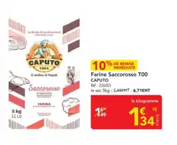 METRO CAPUTO Farine Farine Saccorosso TOO CAPUTO offre