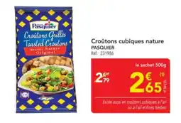 METRO PASQUIER Croûtons cubiques nature offre