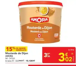 METRO AMORA Moutarde de Dijon offre