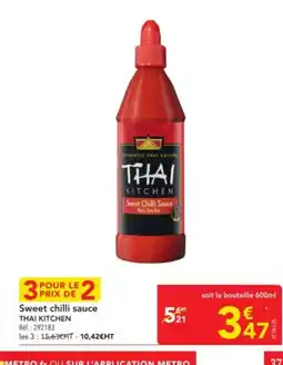 METRO THAI KITCHEN Sweet chilli sauce offre