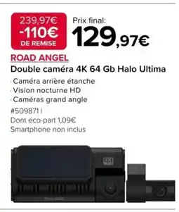 Costco ROAD ANGEL Double caméra 4K 64 Gb Halo Ultima offre