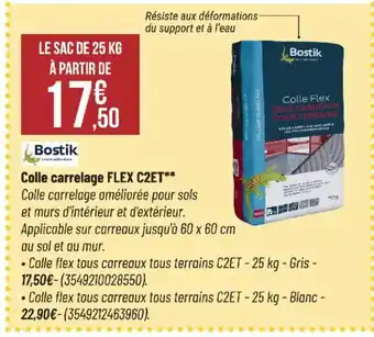 Bricorama BOSTIK Colle carrelage FLEX C2ET offre