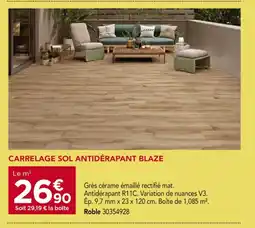 Gedimat Carrelage sol antiderapant blaze offre