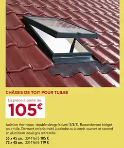Gedimat Châssis de toit pour tuiles offre