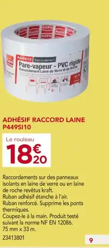 Gedimat Adhésif raccord laine p449si10 offre