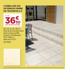 Gedimat Carrelage sol extérieur pierre de travertin 2.0 offre