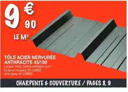 Chretien Matériaux Tôle acier nervurée anthracite offre