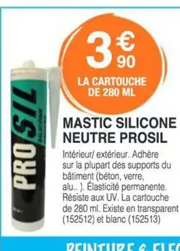 Chretien Matériaux PROSIL Mastic silicone neutre offre