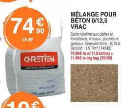 Chretien Matériaux Mélange pour béton 0/12,5 vrac offre