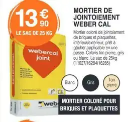 Chretien Matériaux Mortier de jointoiement weber cal offre