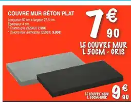 Chretien Matériaux Couvre mur béton plat offre