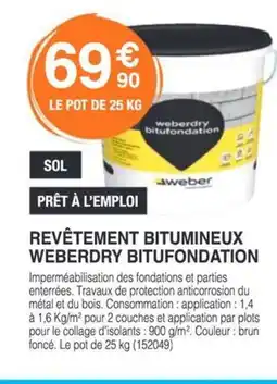 Chretien Matériaux Revêtement bitumineux weberdry bitufondation offre