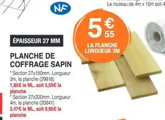 Chretien Matériaux Planche de coffrage sapin offre
