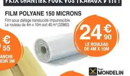 Chretien Matériaux Film polyane 150 microns offre