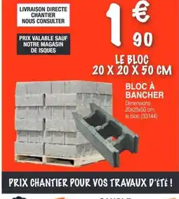 Chretien Matériaux Bloc à bancher offre