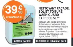 Chretien Matériaux Nettoyant façade, sol et toiture wash-guard express offre