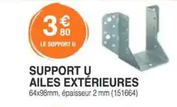 Chretien Matériaux Support u ailes extérieures offre