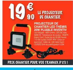 Chretien Matériaux Projecteur de chantier led thémis 20w pliable inventiv offre