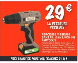 Chretien Matériaux Perceuse visseuse sans fil 10,8v li-ion 108 fartools offre