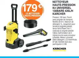Chretien Matériaux KARCHER Nettoyeur haute-pression k4 universel 130bars 420l/h offre