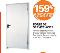 Chretien Matériaux Porte de service acier offre