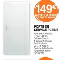 Chretien Matériaux Porte de service pleine offre