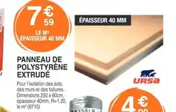Chretien Matériaux URSA Panneau de polystyrène extrudé offre