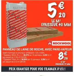 Chretien Matériaux ROCKWOOL Panneau de laine de roche, avec pare-vapeur offre
