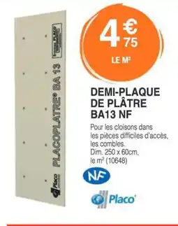 Chretien Matériaux PLACO Demi-plaque de plâtre ba13 nf offre