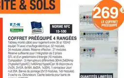 Chretien Matériaux Coffret prééquipé 4 rangées offre