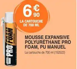 Chretien Matériaux Mousse expansive polyurethane pro foam, pu manuel offre