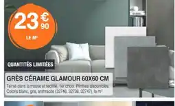 Chretien Matériaux Grès cérame glamour offre