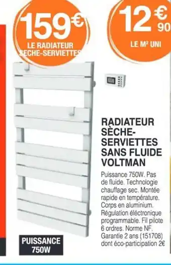 Chretien Matériaux Radiateur sèche- serviettes sans fluide voltman offre