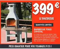 Chretien Matériaux Barbecue togo crystal offre