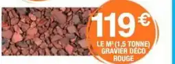 Chretien Matériaux Big bag gravier deco rouge 10/14 en vrac offre